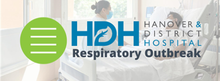 HDH Respiratory Outbreak on Acute Care Unit